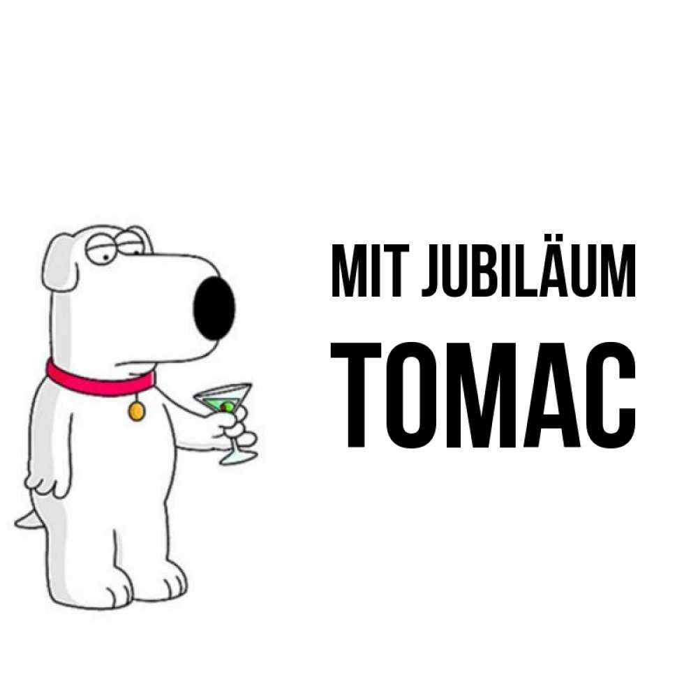 Открытка на каждый день с именем, Томас Mit Jubiläum песик с оливками Прикольная открытка с пожеланием онлайн скачать бесплатно 