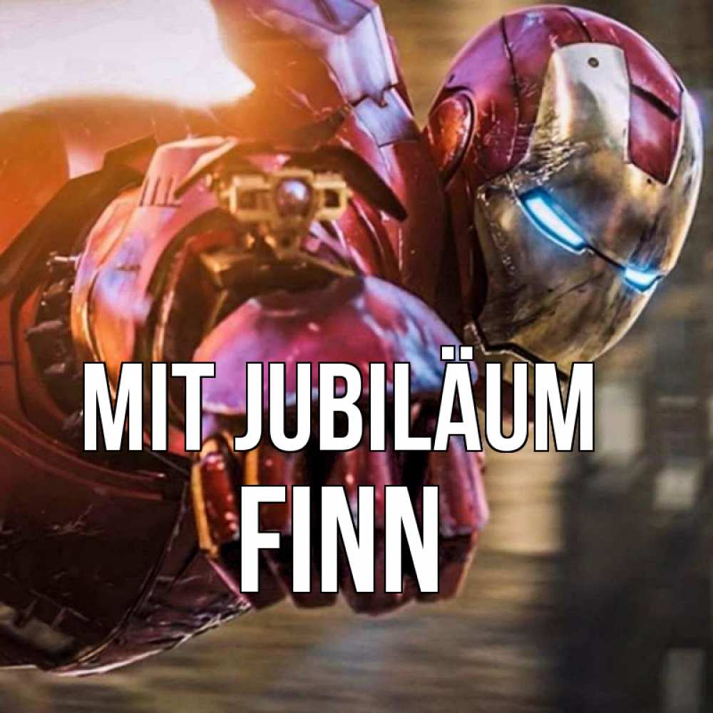 Открытка на каждый день с именем, Finn Mit Jubiläum марвел супергерои в костюме Прикольная открытка с пожеланием онлайн скачать бесплатно 