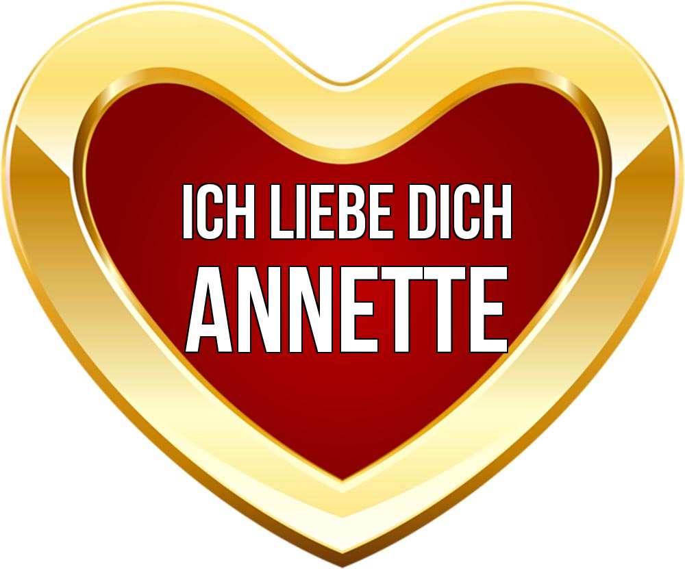 Открытка на каждый день с именем, Annette Ich liebe dich из краски Прикольная открытка с пожеланием онлайн скачать бесплатно 