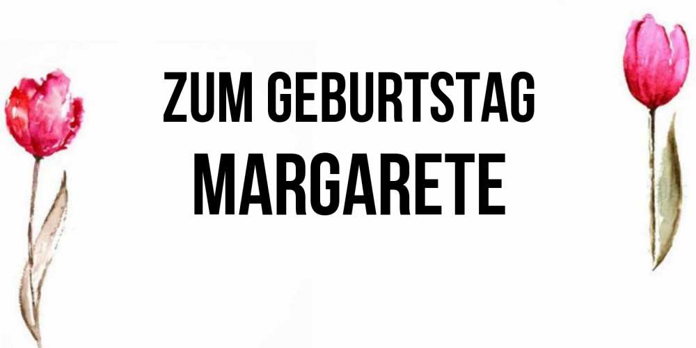 Картинка Zum Geburtstag, Margarete