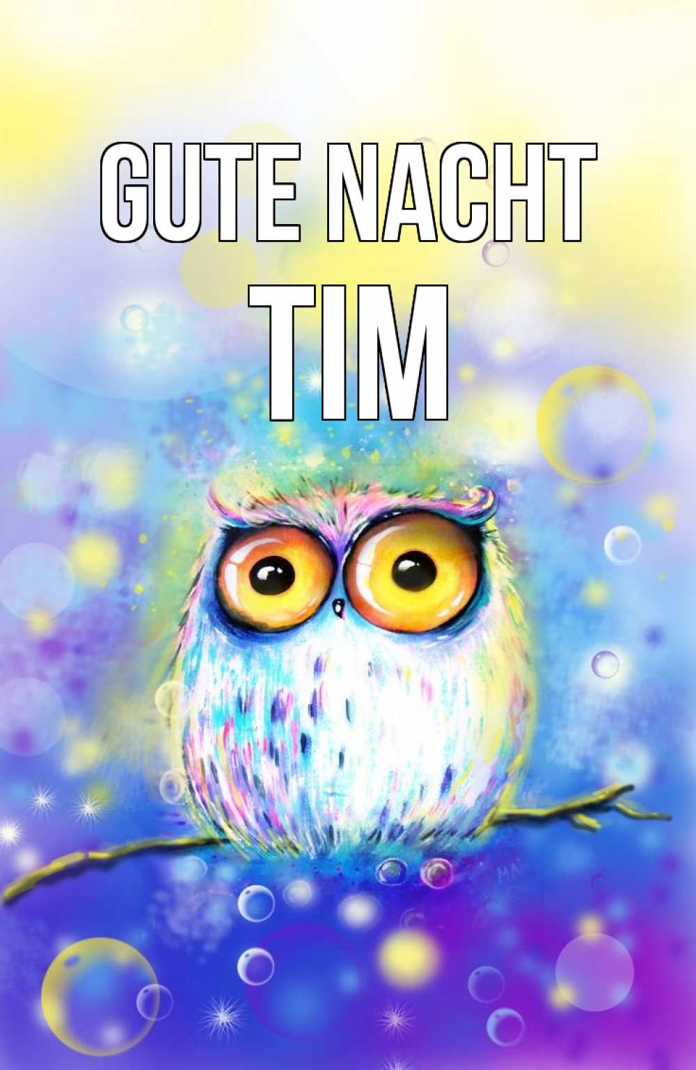 Открытка на каждый день с именем, Tim Gute Nacht большие глаза Прикольная открытка с пожеланием онлайн скачать бесплатно 