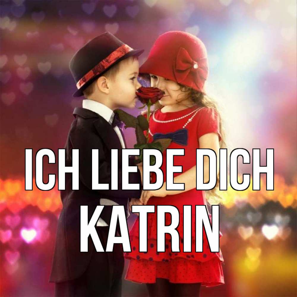Открытка на каждый день с именем, Katrin Ich liebe dich черное и красное и роза Прикольная открытка с пожеланием онлайн скачать бесплатно 