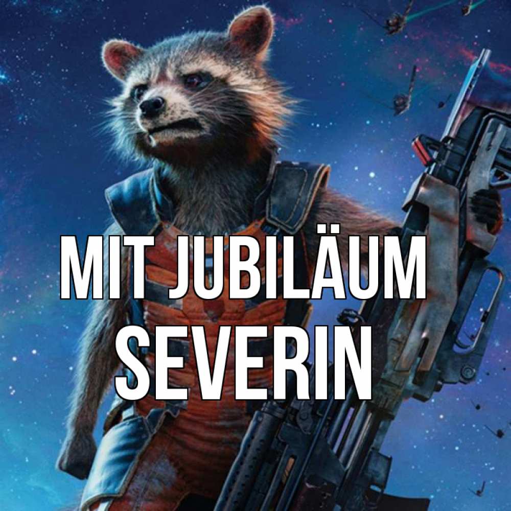 Открытка на каждый день с именем, Severin Mit Jubiläum реактивный Рокета Прикольная открытка с пожеланием онлайн скачать бесплатно 