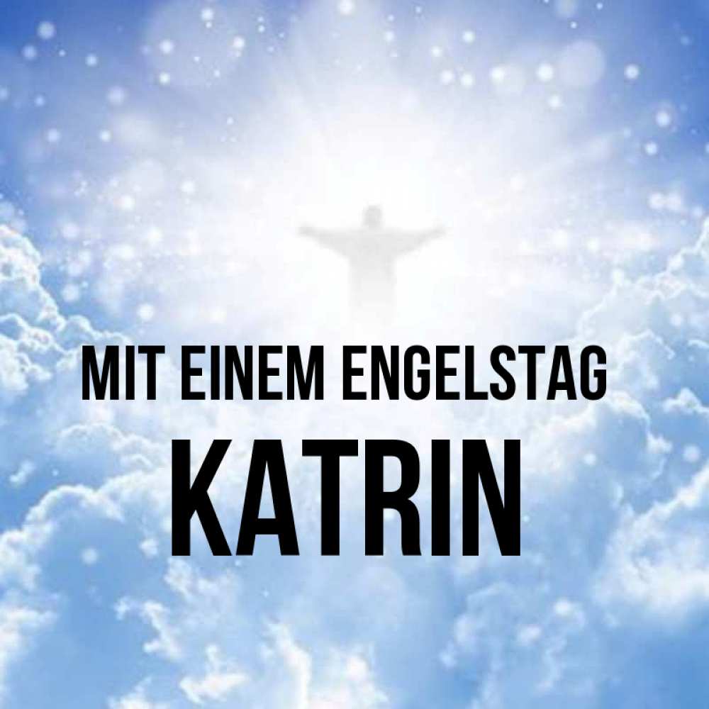 Картинка Mit einem Engelstag, Katrin