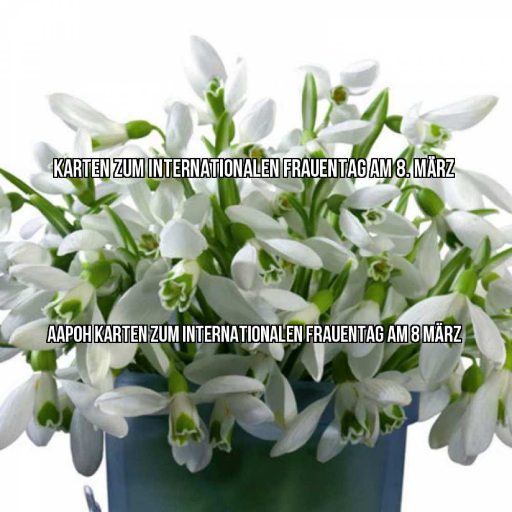 Картинка Karten zum Internationalen Frauentag am 8. März, Аарон