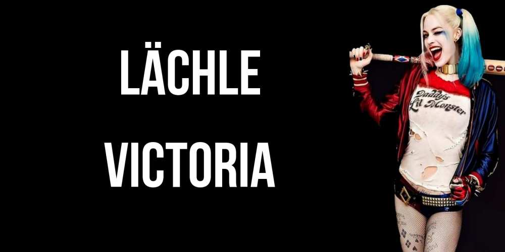 Открытка на каждый день с именем, Victoria Lächle пожелания быть позитивным Прикольная открытка с пожеланием онлайн скачать бесплатно 