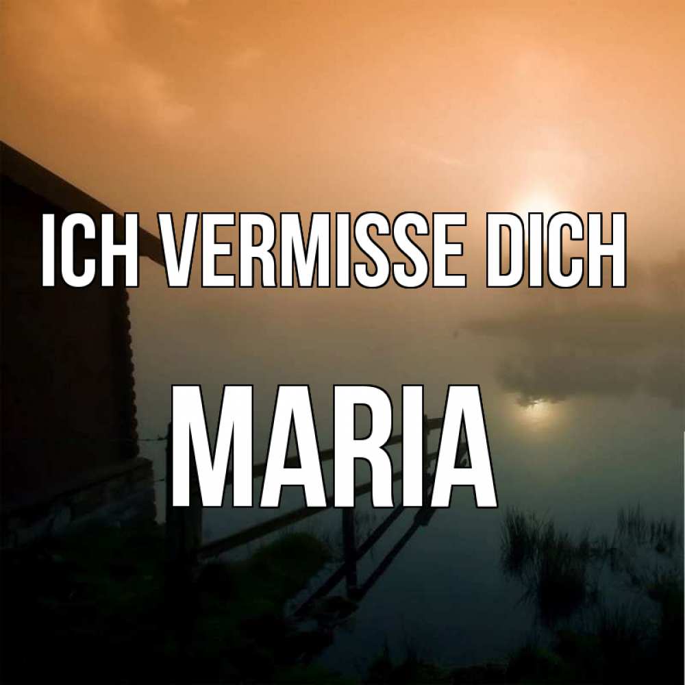 Открытка на каждый день с именем, Maria Ich vermisse dich приходи ко мне на чай Прикольная открытка с пожеланием онлайн скачать бесплатно 